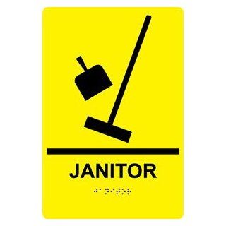 ADA Janitor Braille Sign RRE 955 BLKonYLW Wayfinding  Business And Store Signs 