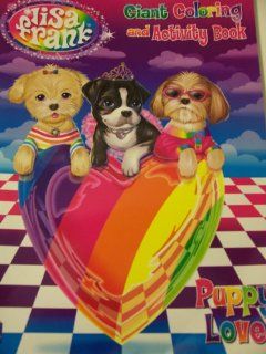 Lisa Frank Giant Coloring and Activity Book ~ Puppy Love (Puppies in Heart Cover) Toys & Games