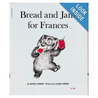 Bread and Jam for Frances Russell Hoban, Lillian Hoban Books