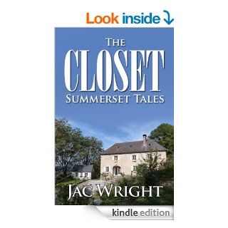 The Closet (Summerset Tales)   Kindle edition by Jac Wright. Romance Kindle eBooks @ .