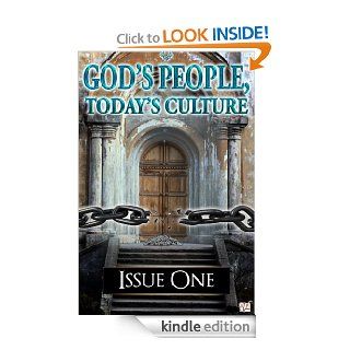 God's People, Today's Culture (Issue One)   Kindle edition by River Valley Publishing. Religion & Spirituality Kindle eBooks @ .