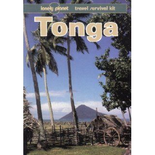 Tonga A Travel Survival Kit Deanna Swaney 9780864420770 Books