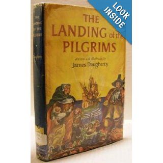 The Landing of the Pilgrims (Landmark Series #2) James Daugherty, James Daughtery Books
