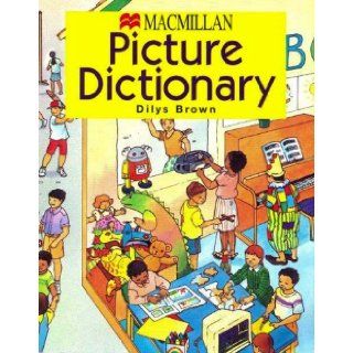The Macmillan Primary Picture Dictionary Dilys Brown 9780333647912 Books