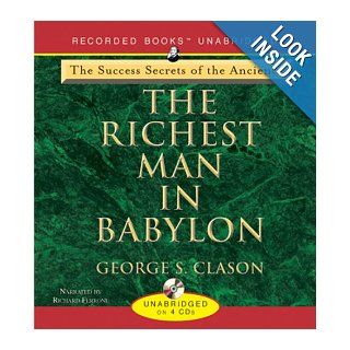 Richest Man in Babylon   The Success Secrets of the Ancients George Samuel Clason 0807897031526 Books