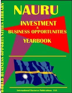 Nepal Business & Investment Opportunities Yearbook (World Business & Investment Opportunities Yearbook Library) Ibp Usa, USA International Business Publications 9780739722190 Books