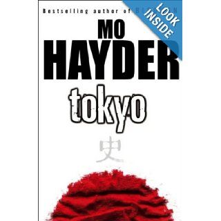 Tokyo Mo Hayder 9780593049693 Books