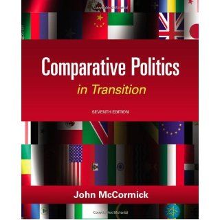 Comparative Politics in Transition, 7th Edition 9781111832575 Social Science Books @
