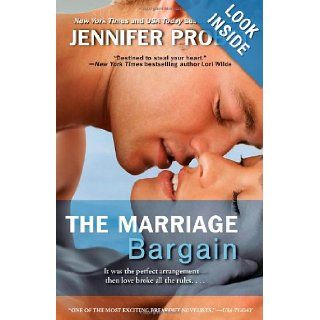 The Marriage Bargain Jennifer Probst 9781476725369 Books