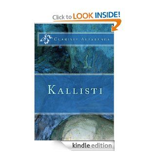 Kallisti (Portuguese Edition) eBook Clarisse de Almeida e Alvarenga Kindle Store