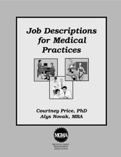 Job Description Manual for Medical Practices (9781568290959) Courtney H. Price Books