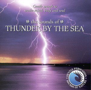 Sounds of Thunder By the Sea Music