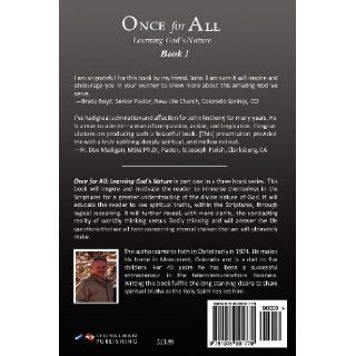 Once for All Learning God's Nature (Volume 1) John Anthony 9781935991779 Books