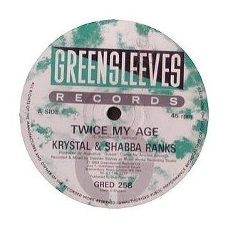 Krystal & Shabba Ranks / Twice My Age Music
