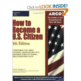 How to Become a U.S. Citizen (4th Edition) Arco 9780768909005 Books