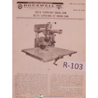 Rockwell Delta Operators Instruction Parts Super 990 990 10 Radial Saw Manual Delta Books