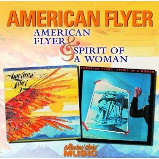 American Flyer/Spirit of a Woman Music