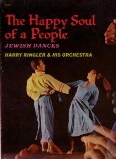 The Happy Soul of a People   Jewish Dances Music