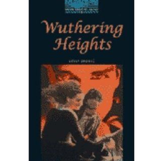 Wuthering Heights 1800 Headwords (Oxford Bookworms ELT) (9780194227926) Emily Bronte, Clare West, Tricia Hedge Books