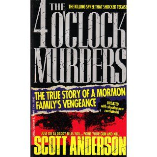 The 4 O'Clock Murders Scott Anderson 9780440216292 Books