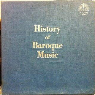 History of Baroque Music Austrian Tonkunstler Orchestra, Biedermeir Chamber Ensemble, Various, Dietfried Bernet Music