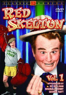Red Skelton, Volume 1 Red Skelton, Ed Sullivan, George Raft, Jack Donahue, John Gaunt Movies & TV