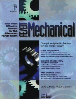 FE/EIT Mechanical Discipline Specific Review for the FE/EIT Exam Merle C. Potter 9781881018247 Books