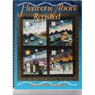 Heavens Above Revisited Lorraine Stangness Books