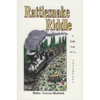 Rattlesnake Riddle Helen Groves Hedrick 9780870127328 Books