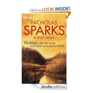 Die Suche nach dem verborgenen Glck (German Edition) eBook Nicholas Sparks, Billy Mills Kindle Store