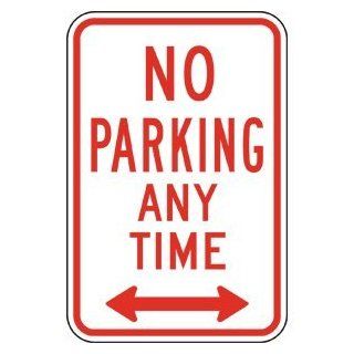 No Parking Any Time Sign with Arrows PKE 20045 Parking Not Allowed  Business And Store Signs 