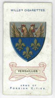 Versailles, France 1912 Wills Cigarettes Arms of Foreign Cities #37 (VG+) Toys & Games