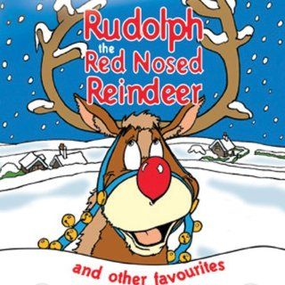 Rudolph The Red Nosed Reindeer   & Other Favourites Music