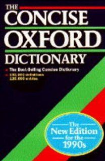 The Concise Oxford Dictionary of Current English (9780198612001) R. E. Allen Books