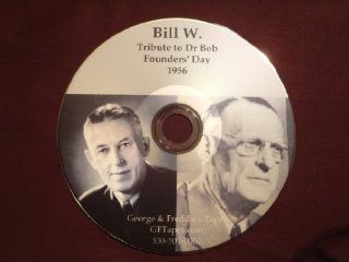 Bill Wilson Tribute to Dr Bob Smith, Founders' Day, Akron, Ohio 1956 Music