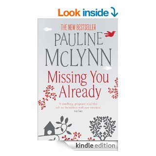 Missing You Already eBook Pauline McLynn Kindle Store