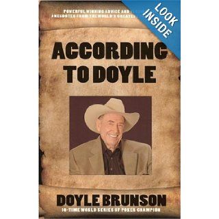 According to Doyle Doyle Brunson 9781580422208 Books