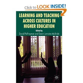 Learning and Teaching Across Cultures in Higher Education (9780230279674) David Palfreyman, Dawn McBride Books