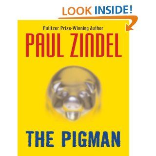 The Pigman   Kindle edition by Paul Zindel. Children Kindle eBooks @ .