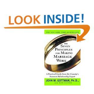 The Seven Principles for Making Marriage Work   Kindle edition by John Gottman, Nan Silver. Health, Fitness & Dieting Kindle eBooks @ .