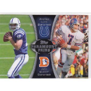 Andrew Luck and John Elway Topps Paramount Pairs Mint Rookie Year Insert Card #PA LE at 's Sports Collectibles Store