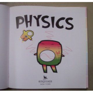 Physics Why Matter Matters Dan Green, Simon Basher 9780753462140 Books