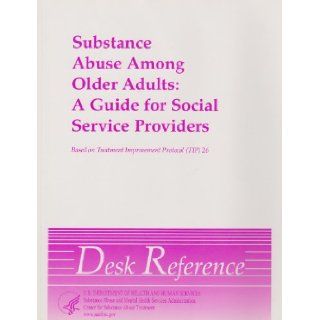 Substance Abuse Among Older Adults Frederic C. Blow Books