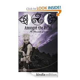 Amongst the Ruins (The Chronicles of 2020) eBook Saewod Tice Kindle Store