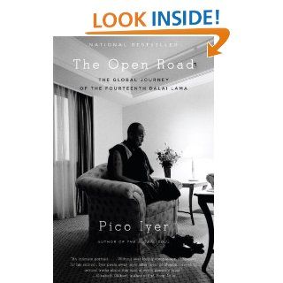 The Open Road eBook Pico Iyer Kindle Store