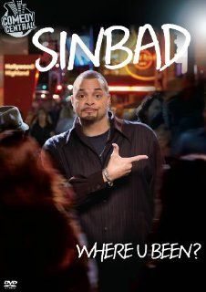 Sinbad Where U Been? Sinbad Movies & TV