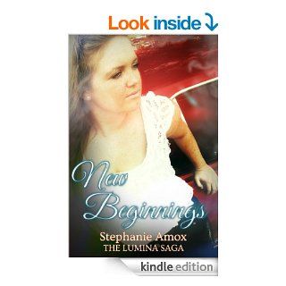 New Beginnings (The Lumina Saga)   Kindle edition by Stephanie Amox, Patrick Griffith, Nikki Nichols. Science Fiction, Fantasy & Scary Stories Kindle eBooks @ .