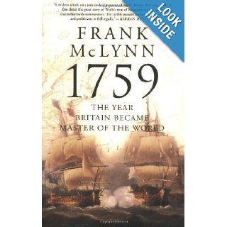 1759 The Year Britain Became Master of the World (9780802142283) Frank McLynn Books