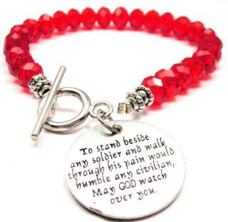 To Stand Beside Any Soldier and Walk Through His Pain Would Humble Any Civilian. May God Watch Over You Red Crystal Beaded Toggle Bracelet ChubbyChicoCharms Jewelry
