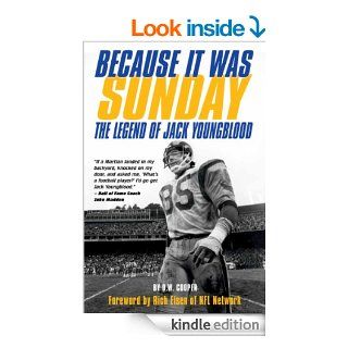 Because It Was Sunday The Legend of Jack Youngblood eBook D.W. Cooper Kindle Store